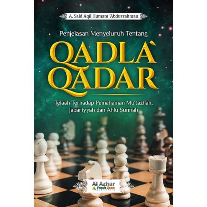 Buku Penjelasan Menyeluruh Tentang Qadha Qadar
