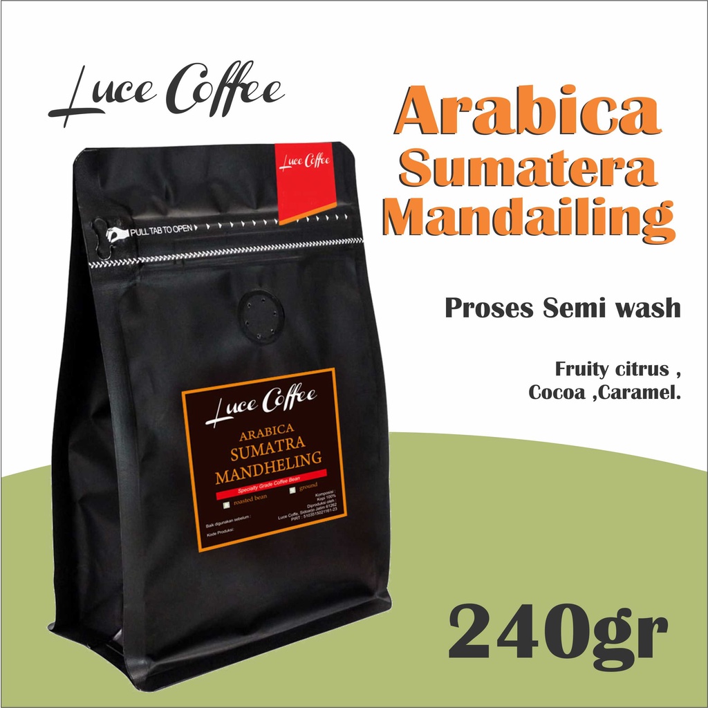 

Luce Coffee, Kopi Arabika Sumatera Mandailing 240g - BIJI atau BUBUK
