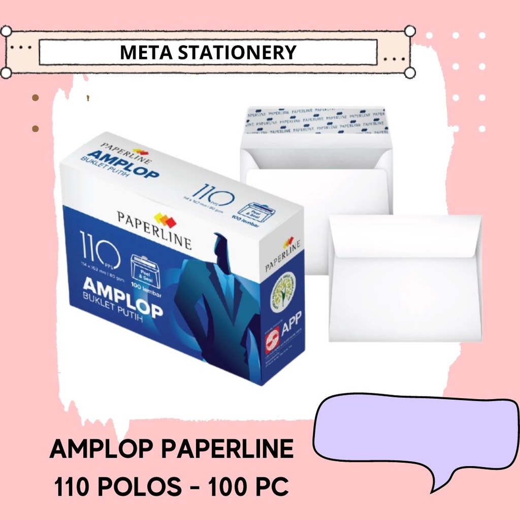 

Amplop Paperline 110 PPS ( 114 x 162mm) 100 lembar
