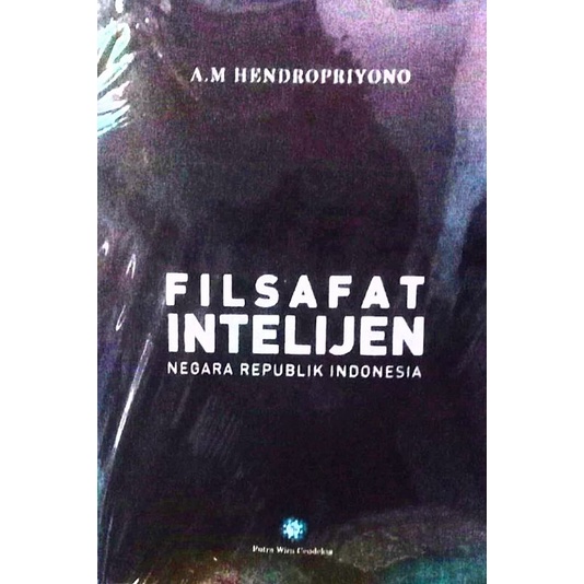 Filsafat Intelijen Negara Republik Indonesia.