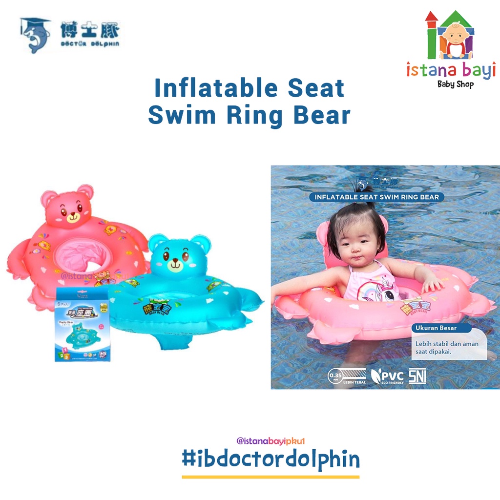 DOCTOR DHOLPHIN Infantable Seat Swing Bear - Pelampung bayi