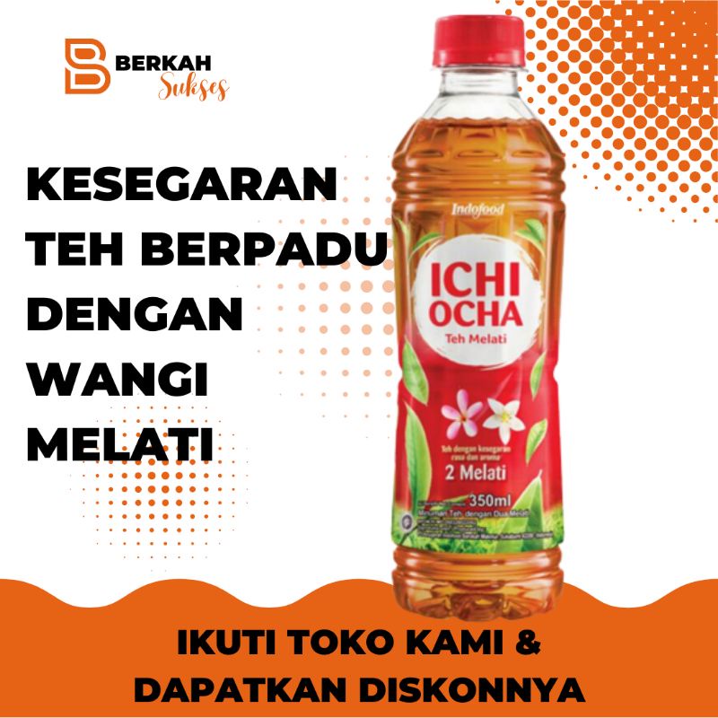 

Teh Ichi Ocha Botol