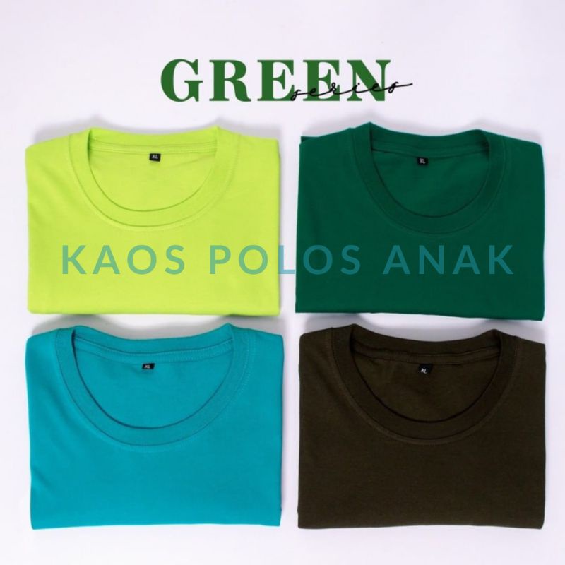 [ KAOS POLOS ANAK LAKI LAKI PEREMPUAN 30 WARNA ] BASIC TEE Lengan Pendek Anak GREEN series Usia 1 - 