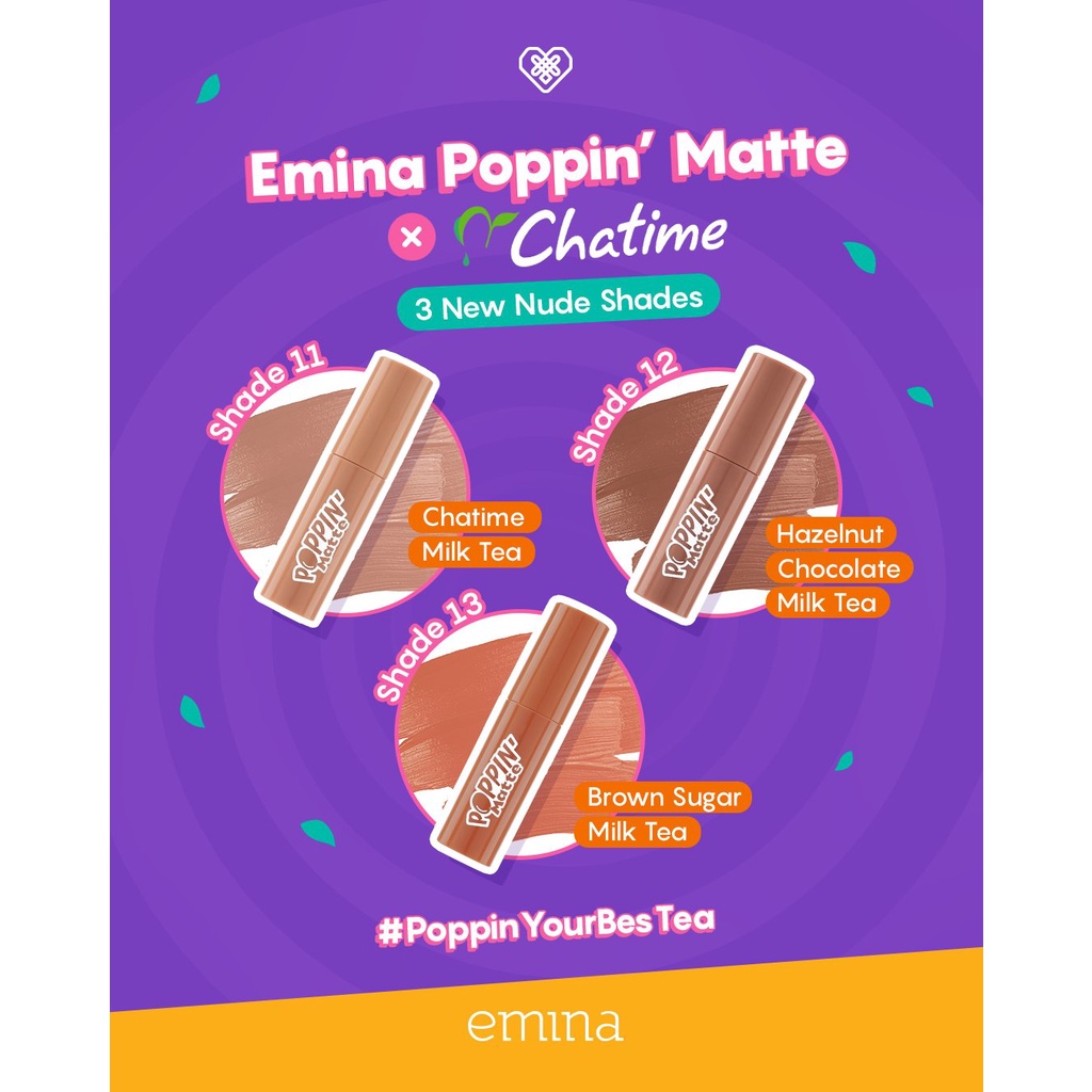 [Special Edition] Emina Poppin Matte X Chatime - Lipcream