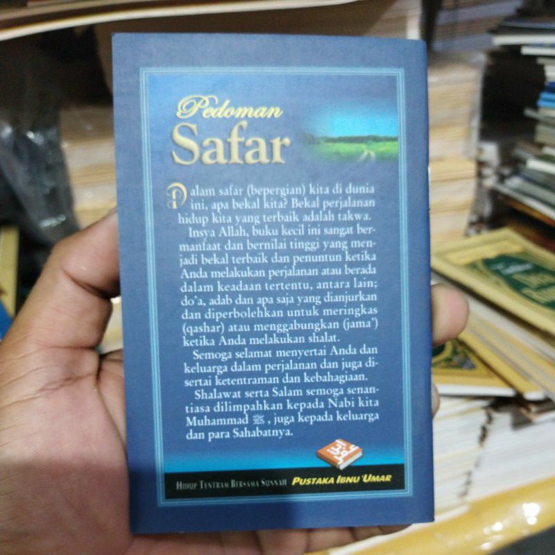 PEDOMAN SAFAR DOA SAFAR TUNTUNAN JAMA DAN QASHAR SERTA ADAB-ADAB SAFAR