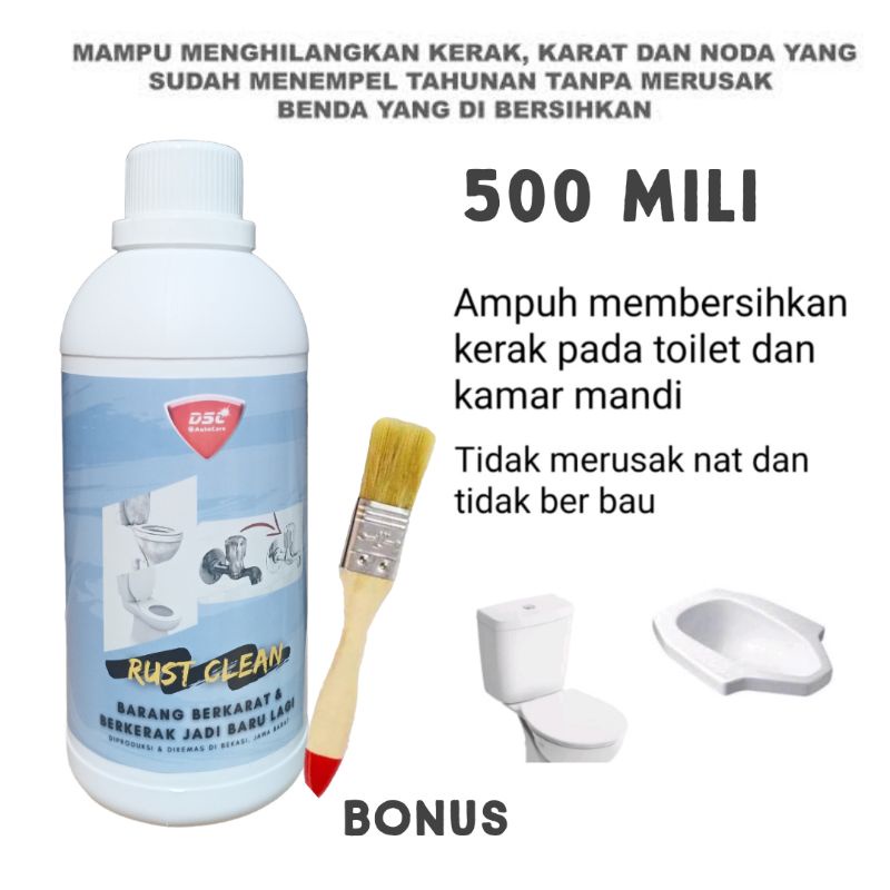 Pembersih Kerak kamar mandi  Rust clean DSC /poselin/kloset/keramik/porselin/sower/bad taf/