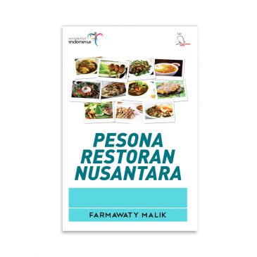 Buku Pesona Restoran Nusantara – Farmawaty Malik