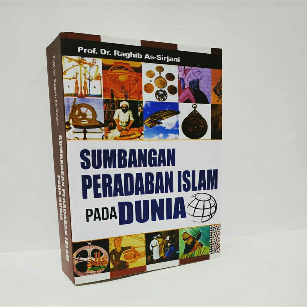 Sumbangan Peradaban Islam pada Dunia