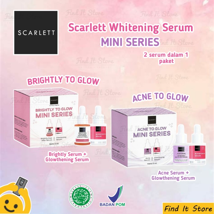 SCARLETT SERUM MINI SERIES SCARLETT SERUM ACNE SCARLETT SERUM GLOWTENING SCARLET SERUM BRIGHLY