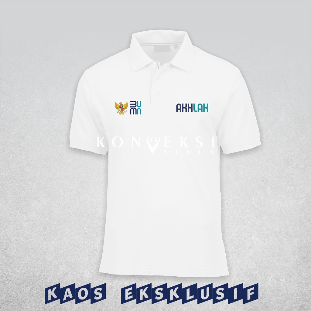 kaos Polo Shirt | Kaos kerah | Kaos Polo | BUMN AKHLAK | Bordir ekslusive