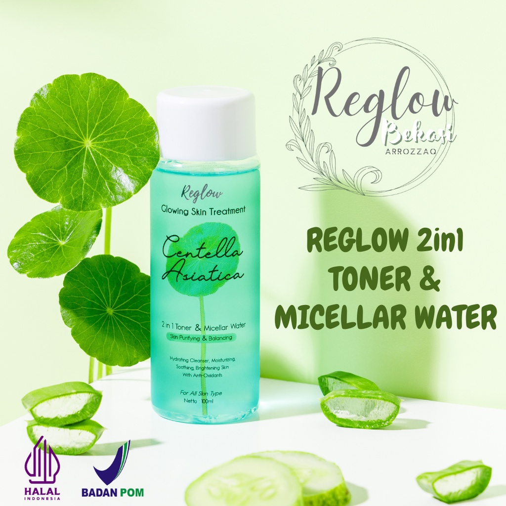 REGLOW TONER &amp; MICELLAR WATER