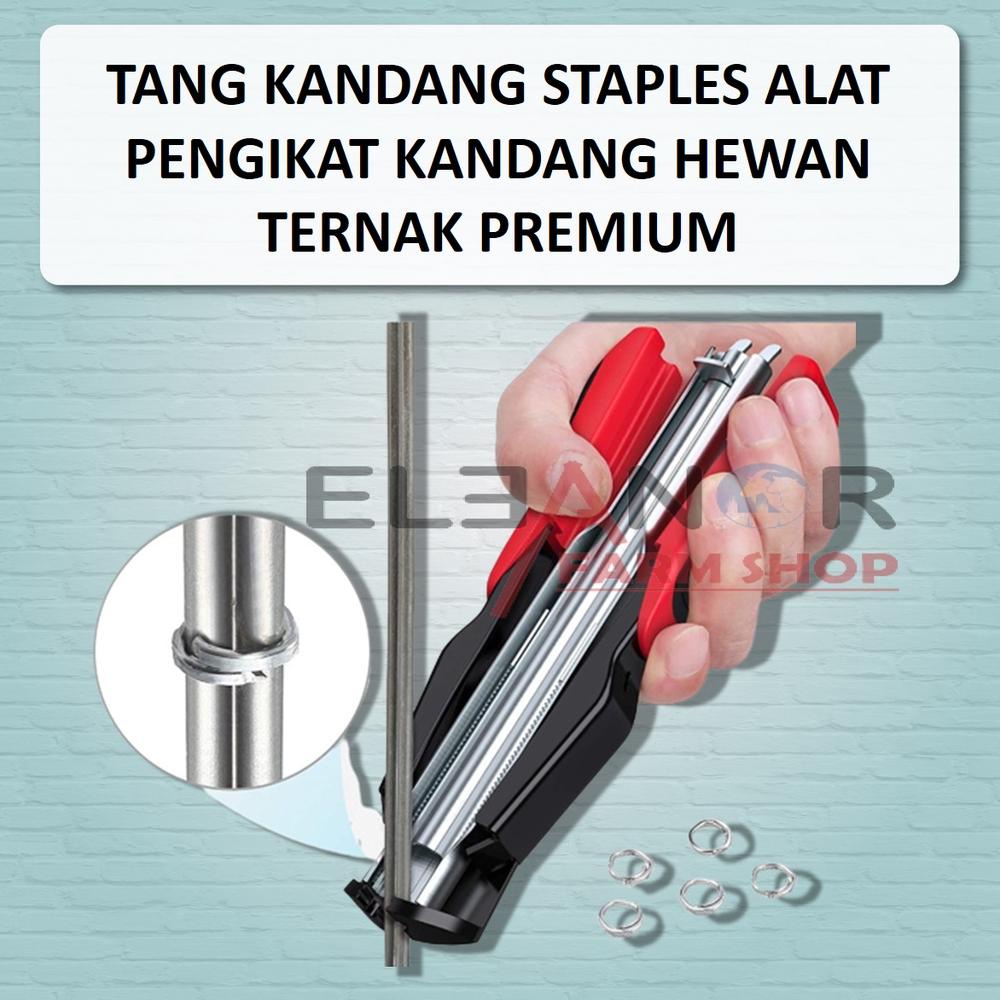 Tang Kandang Staples Alat Pengikat Kandang Hewan Ternak Unggas Ayam Burung Merpati Kelinci Premium -