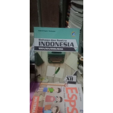 bahasa dan sastra indonesia sma kelas 12