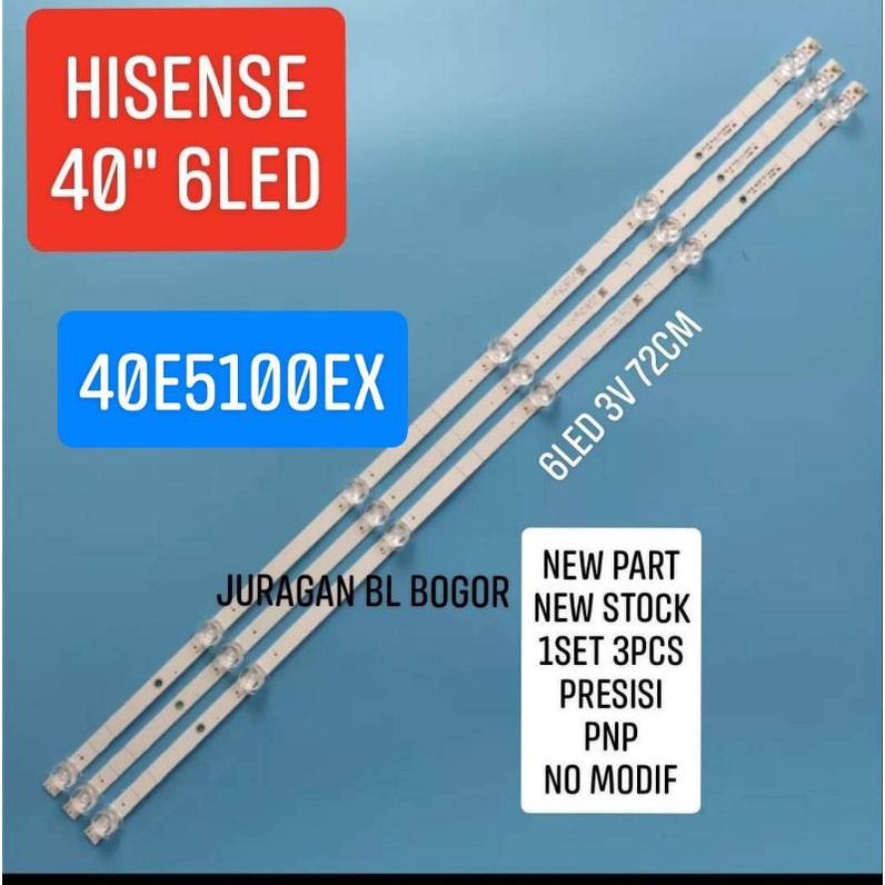 LAMPU LED BL BACKLIGHT TV HISENSE HISEN 40E5100 40E5100EX