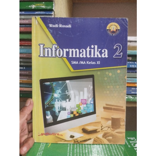 buku tik/informatika kelas 11/XI/2 sma/ma yudhistira