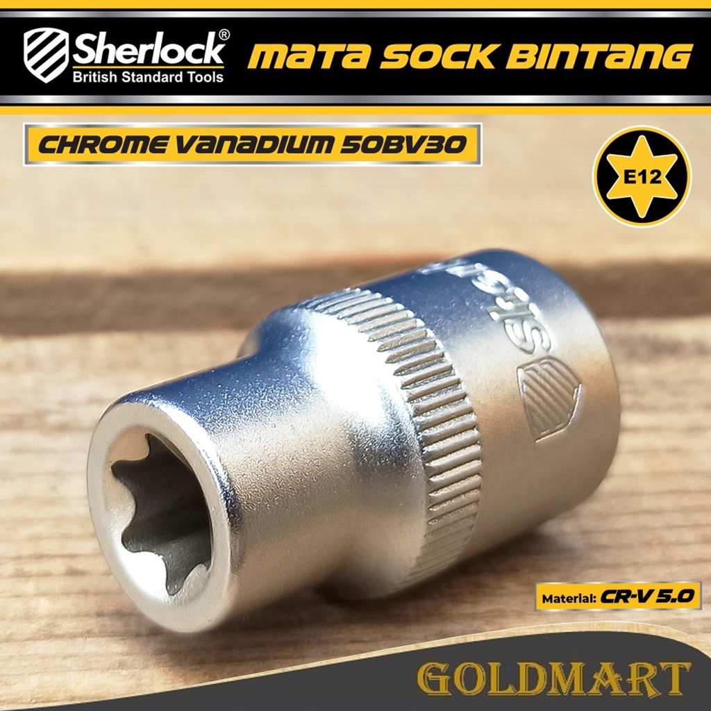 Kunci Shock Bintang Sok E12 1/2 inch Drive Star Socket Sherlock