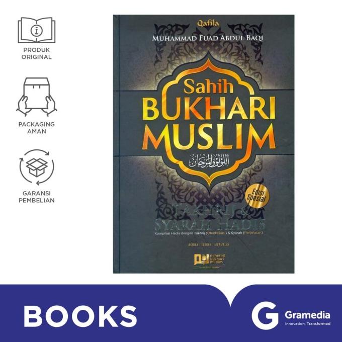Sahih Bukhari Muslim Takhrij & Syarah Hadis - HC