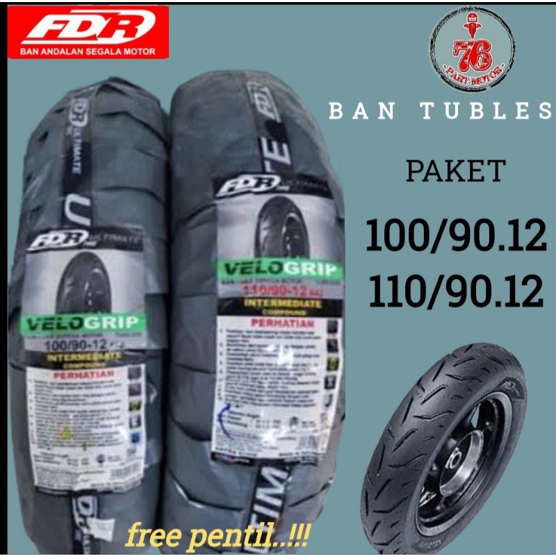 PAKET BAN TUBELES FDR VELLO GRIP 100/90.12 dan 110/90.12 free pentil