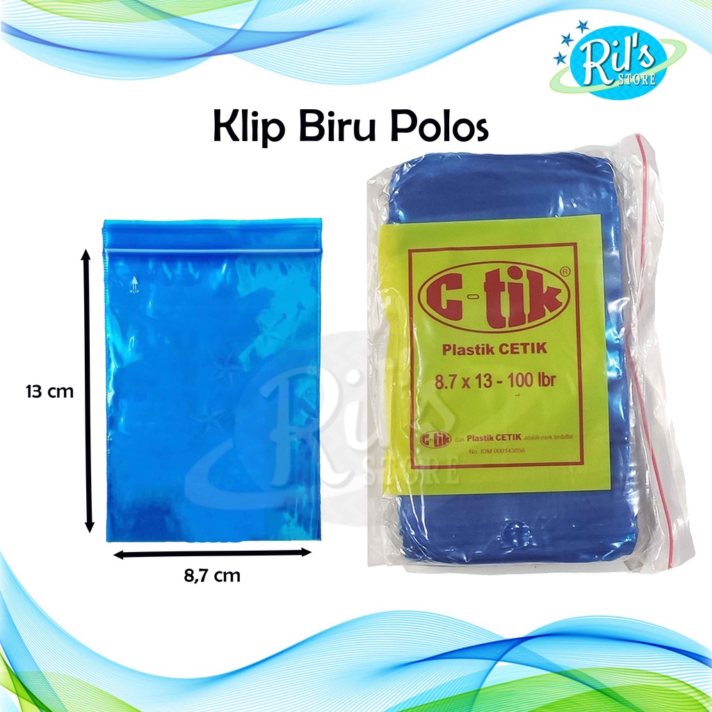 PLASTIK KLIP BIRU POLOS C-TIK 8,7 x 13 cm / Plastik Klip 8,7X13 CM / Ziplock POLOS / KLIP OBAT
