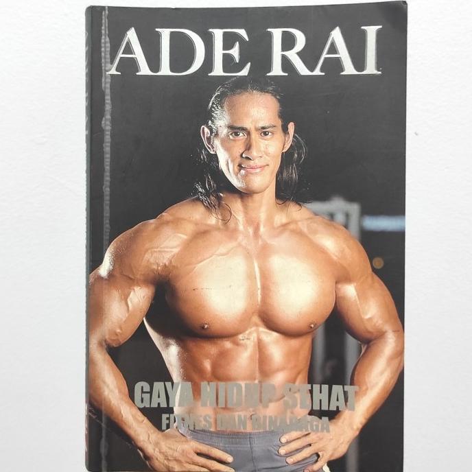 Buku Best Seller Ade Rai - Gaya Hidup Sehat Fitness dan Binaraga