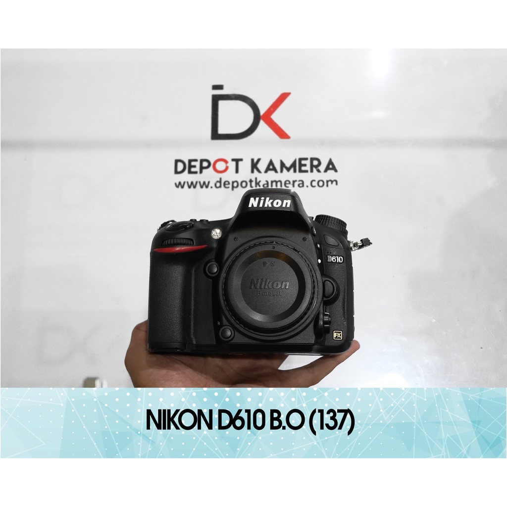 SECOND - Kamera Nikon D610 body only kode 137