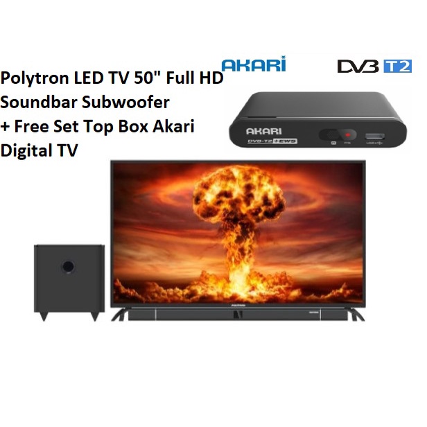 Polytron LED TV 50&quot; Full HD + Soundbar Subwoofer + Free STB Akari PLD 50B880