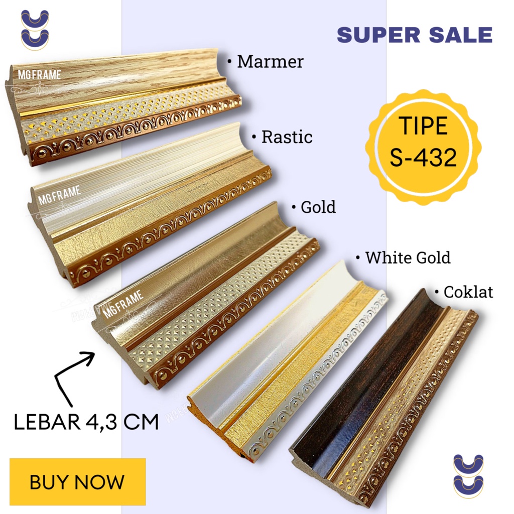 BATANGAN PIGURA TYPE S 432//BATANGAN LEBAR 4.2CM//kebutuhan bahan 350cm//BATANGAN ECER/LIS PLAVON// 