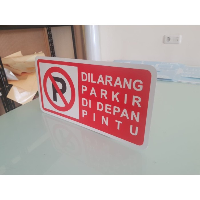 

Paja Plang Rambu Dilarang Parkir Di Depan Pintu Plat Aluminium 40X20Cm