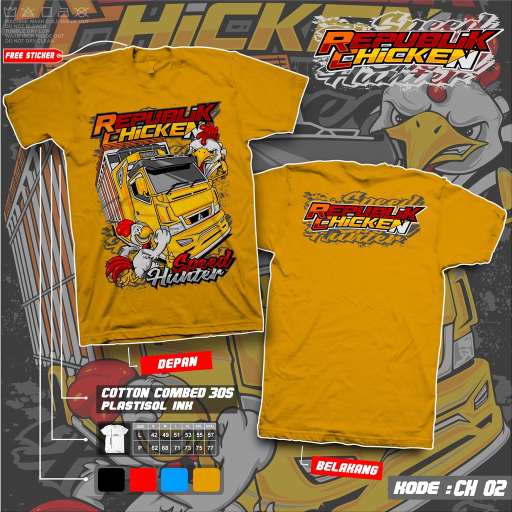 KAOS TRUK REPUBLIK CHICKEN KAOS TRUK AYAM KAOS TRUK CHICKEN RACE KAOS TRUK DEWASA KAOS TRUCK MANIA SPEED HUNTER