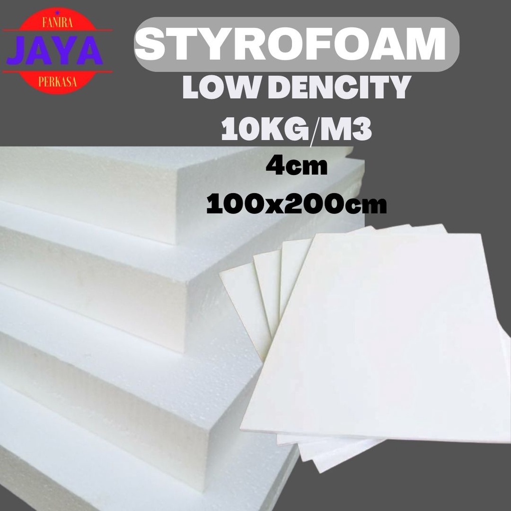 Sterofoam sheet/Lembaran TEBAL STYROFOAM Lembaran Ketebalan 4cm Ukuran 100x200cm LOW Density 10KG/M3