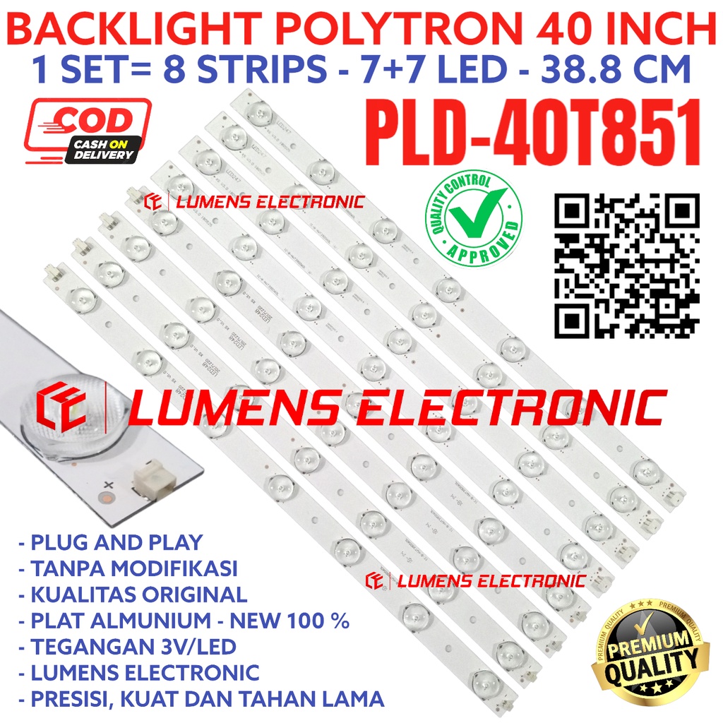 BACKLIGHT TV LED POLYTRON 40 INC PLD 40T851 PLD40T851 LAMPU BL 7K 3V 7KANCING LED 3 VOLT 8 STRIP BAT