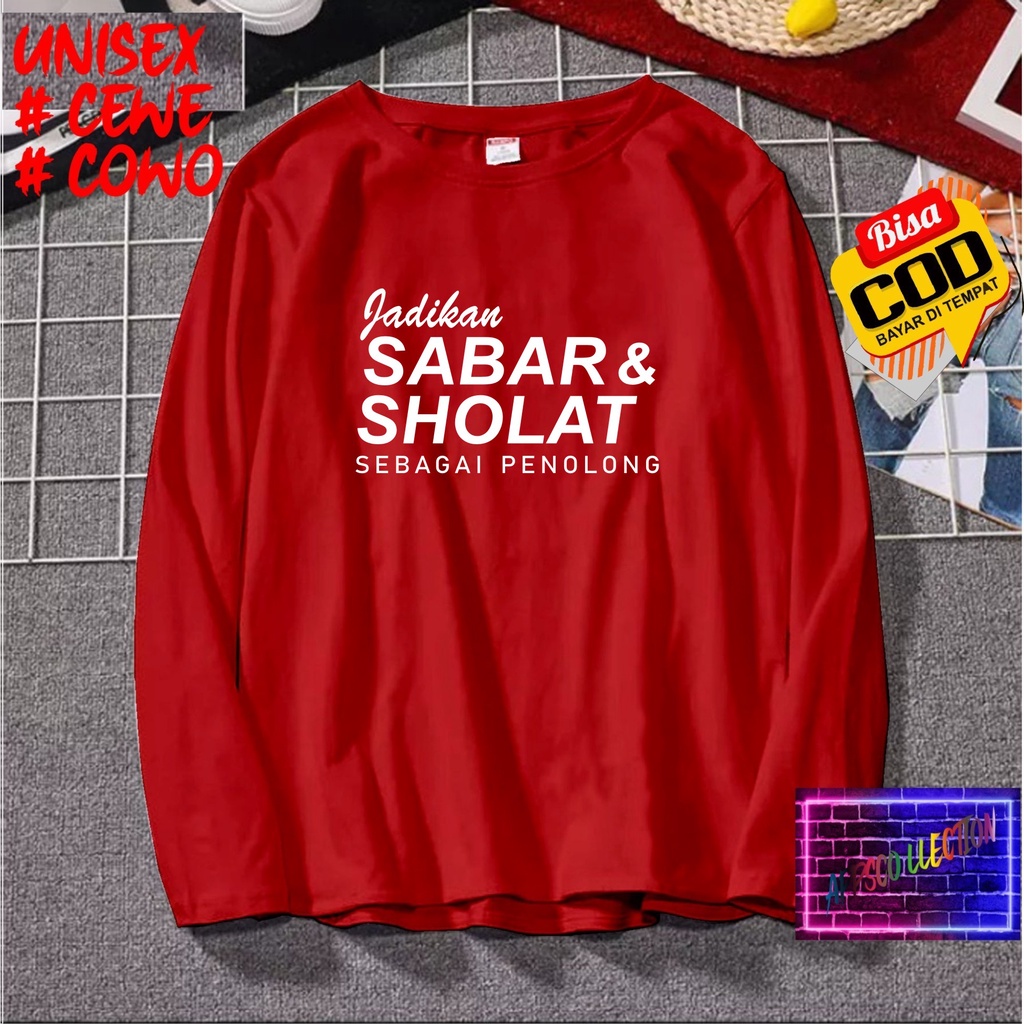 COD/ KAOS JADIKAN SABAR DAN SHOLAT LENGAN PANJANG/KAOS KEKINIAN//KAOS DAKWAH ISLAM/KAOS SANTRI SANTRIWATI/KAOS HITS 2023/KAOS ISLAM PESANTREN /KAOS PRIA  DAN WANITA