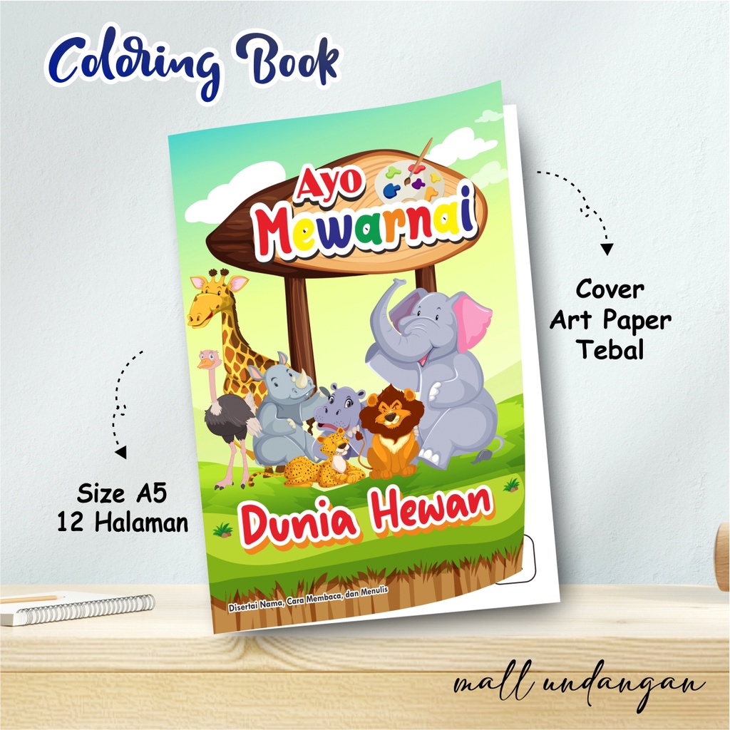 

BUKU EDUKASI ANAK PAUD TK - BUKU ANAK - BUKU MEWARNAI DUNIA HEWAN