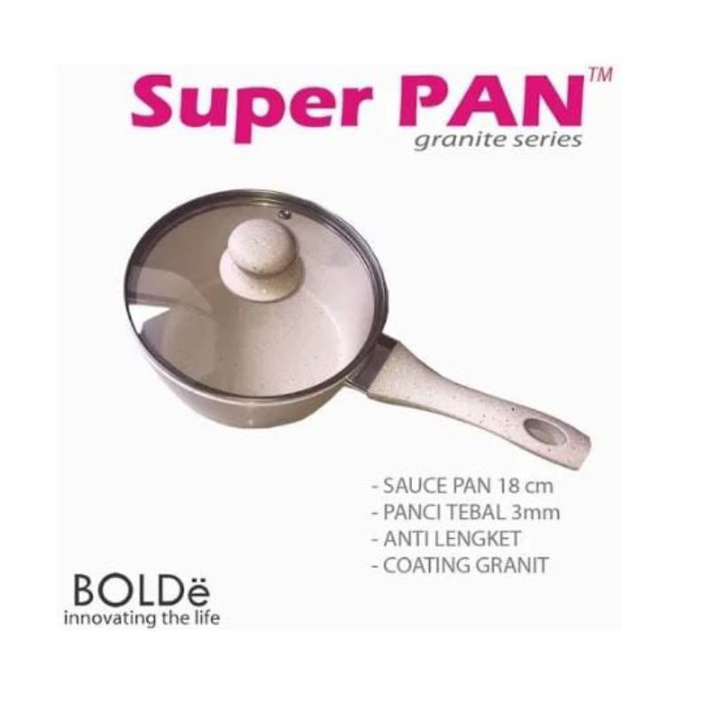 BOLDe Super Pan - Sauce Pan 18