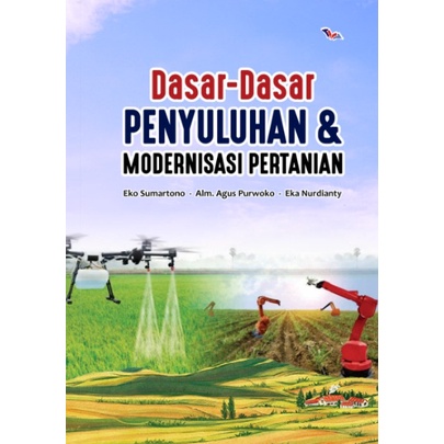 Jual Dasar - Dasar PENYULUHAN Dan MODERNISASI PERTANIAN | Shopee Indonesia