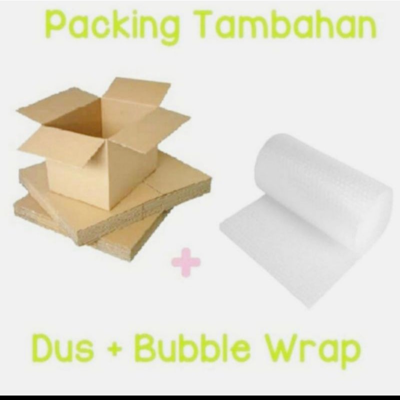 PEKING / PACKING TAMBAHAN DUS DAN BUBLE