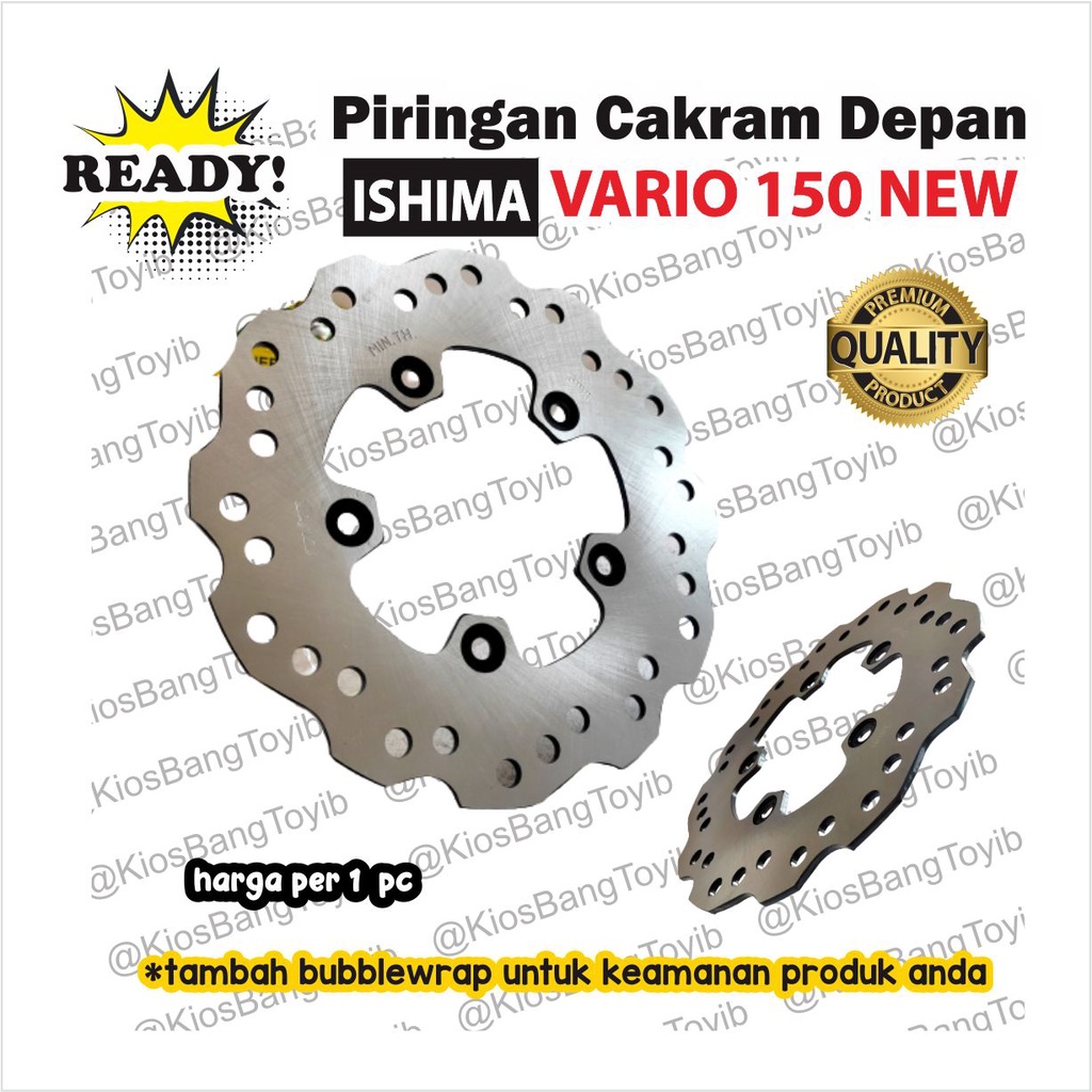 Piringan Disc Cakram Depan Honda Vario 150 New 2018-2022 K59 (ISHIMA)