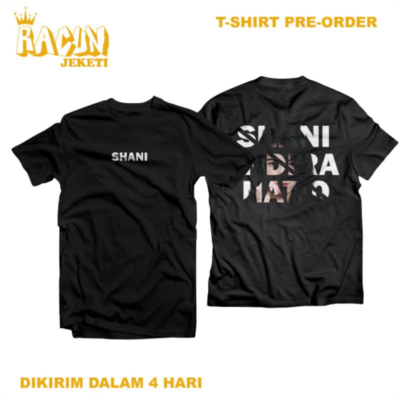 T-SHIRT SHANI JKT48 | T-SHIRT CUSTOM FJKT48 SHANI