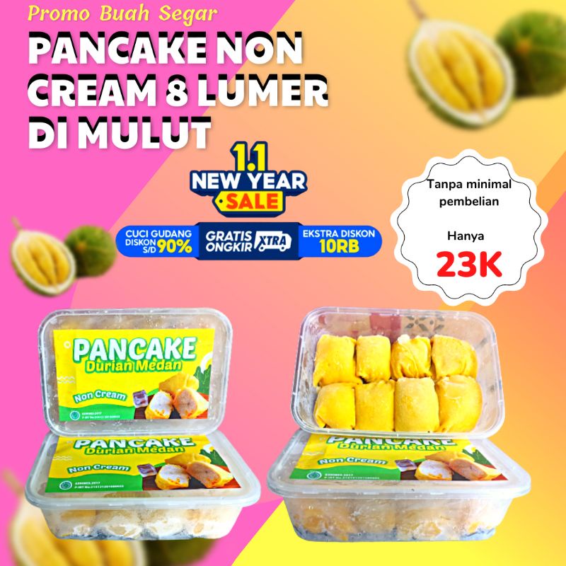 

[Whispers] PANCAKE NON CREAM ISI 8 FULL DAGING DURIAN