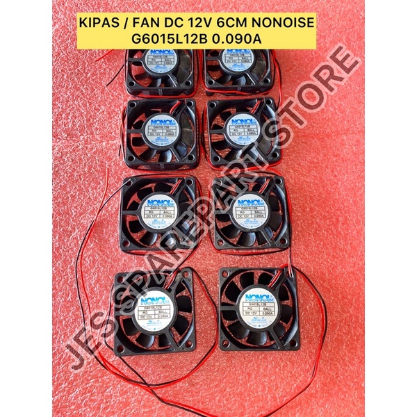 KIPAS / FAN DC 12V 6CM NONOISE G6015L12B 0.090A