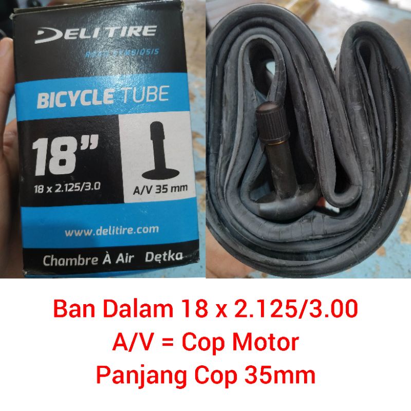 Ban Dalam 18 x 2.125 / 3.0 / 18 x 2.30 2.40 2.50 3.00 Sepeda Listrik BMX / DELI TIRE