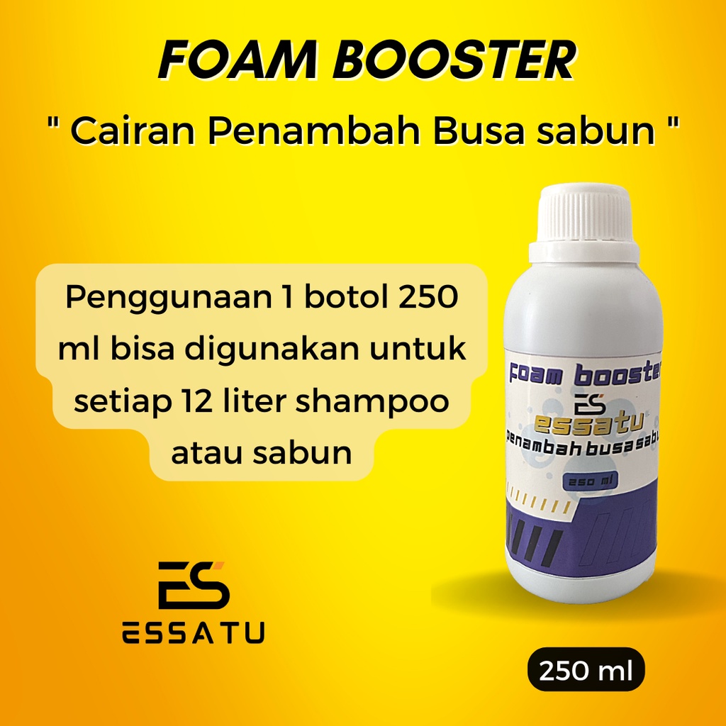 Foam Booster penambah busa sabun Essatu ukuran 250ml