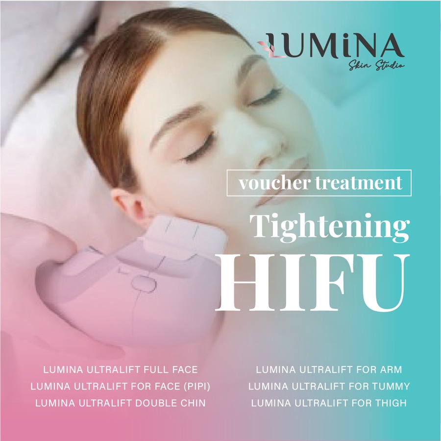 Voucher TREATMENT HIFU Kupon Perawatan HIFU