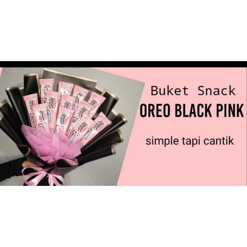 

Buket Oreo Blackpink