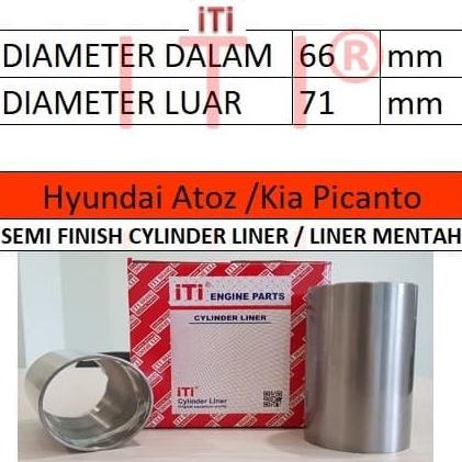 Cylinder Liner (Boring) Kia Picanto / Hyundai Atoz
