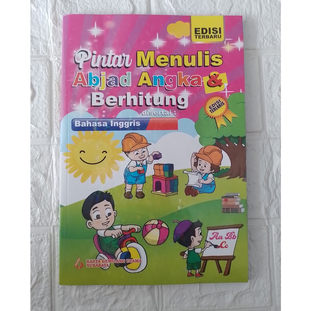 Buku Pintar Menulis Abjad, Angka dan Berhitung - Edisi Terbaru dan terlaris - Buku Anak anak