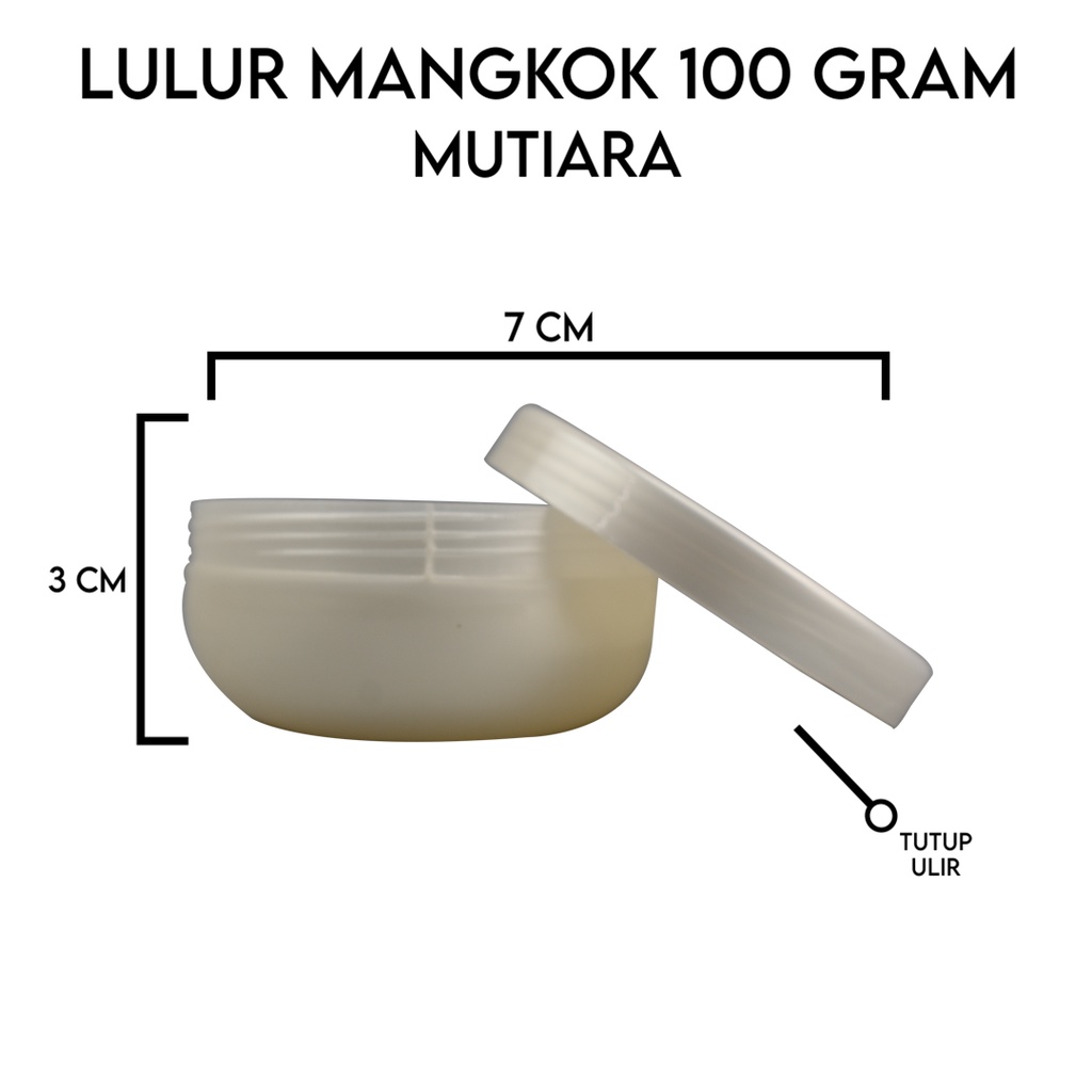 Pot lulur 100 gr mutiara mangkok