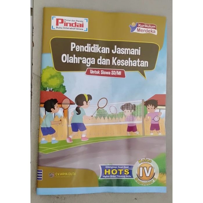 

Buku LKS Pindai Kurikulum Merdeka CV.ARYA DUTA| Pendidikan Jasmani Olahraga dan Kesehatan Kelas 4 SD/MI Semester-2 (Cetakan Terbaru 2022/2023)