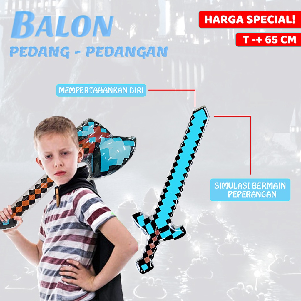 Mainan Anak Balon Pedang Pedangan/Mainan Balon Kapak Mine Craf