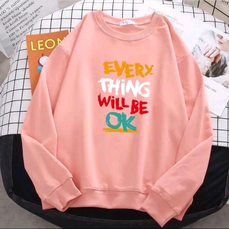 Baju Sweater Everything Will be Ok kaos Atasan Sweater Wanita remaja Winter and Summer Korean Style